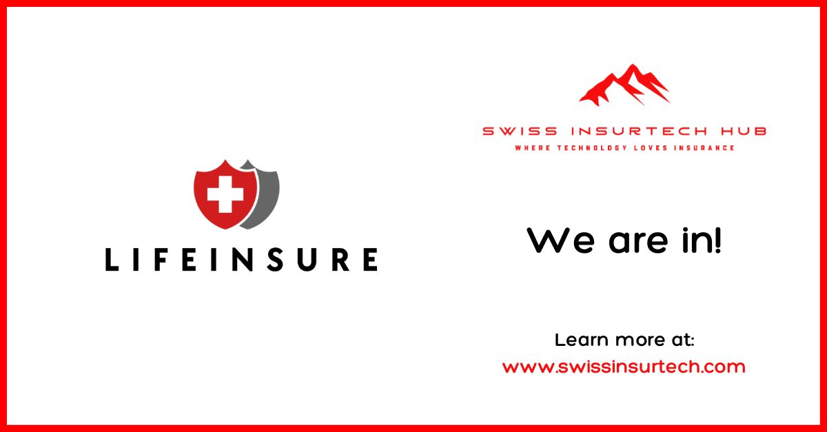 Lifeinsure: Digitale Plattform für Lebensversicherung wird Mitglied des Swiss InsurTech Hub.