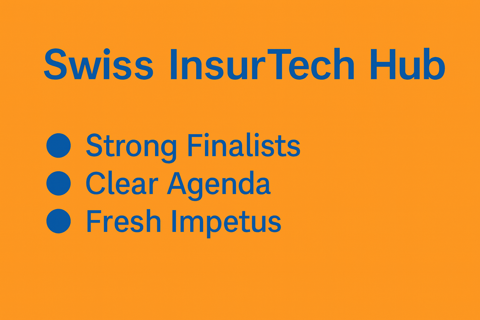 Swiss InsurTech Hub: looking forward to Summit & Awards in November.