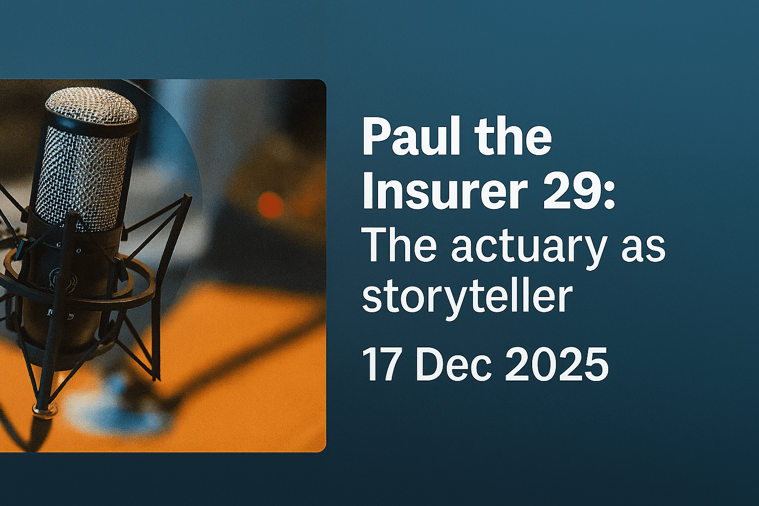 The actuary as storyteller: when figures open up perspectives.