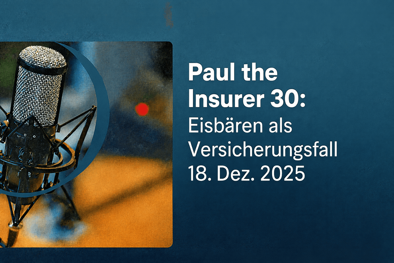 Eisbären als Versicherungsfall bei Paul the Insurer 30.