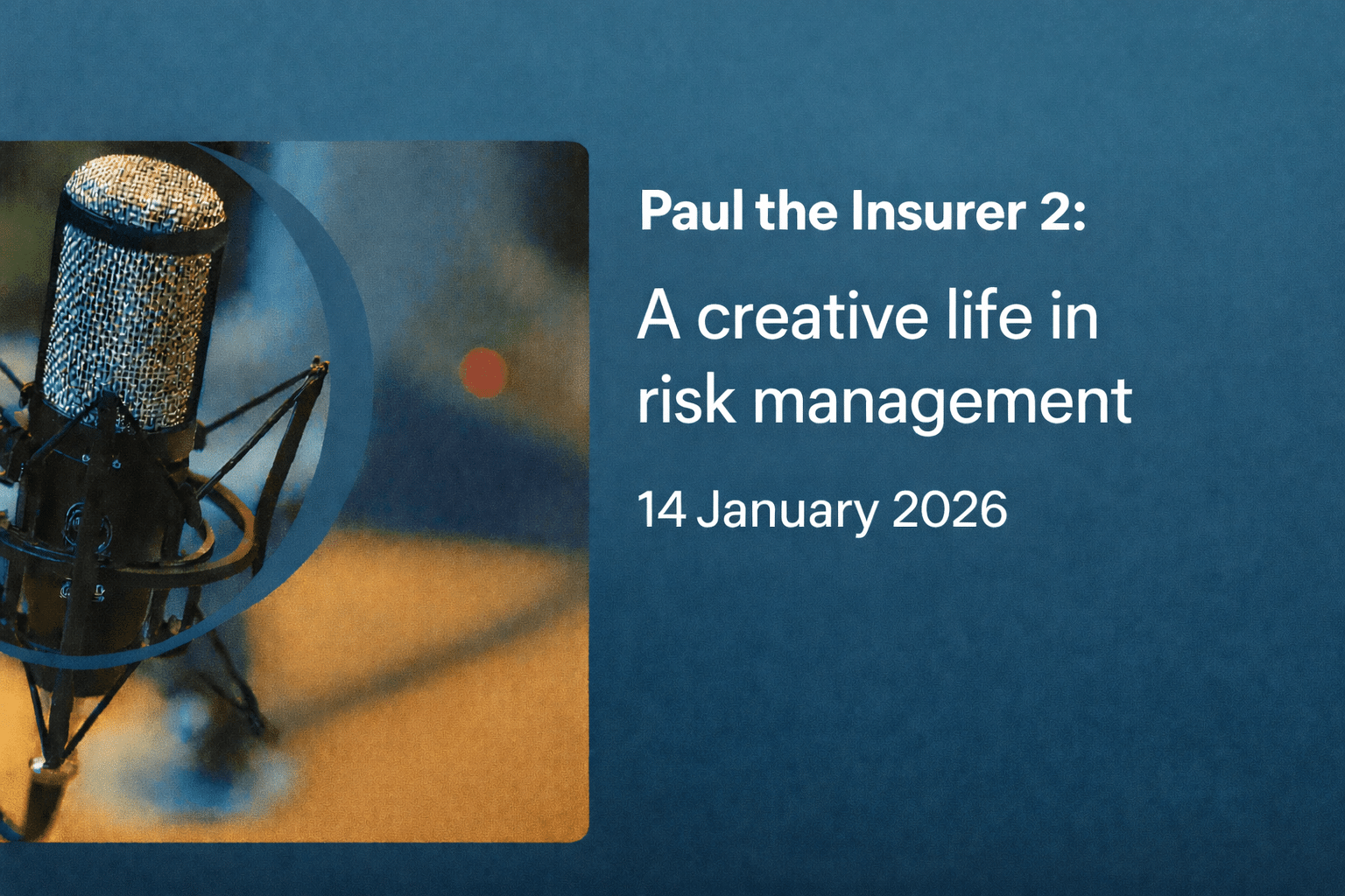 A creative life in risk management.