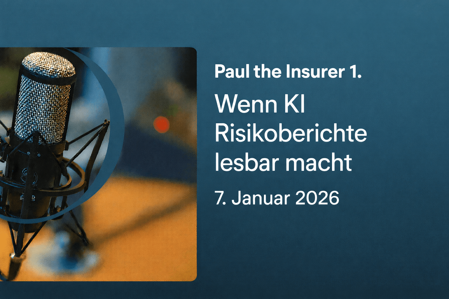 Paul the Insurer 1: Wenn KI Risikoberichte lesbar macht.