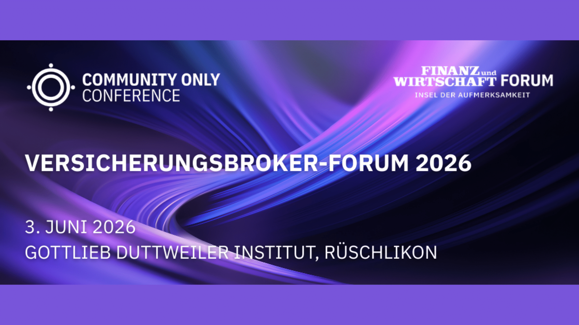 Versicherungsbroker-Forum 2026 der Finanz und Wirtschaft.