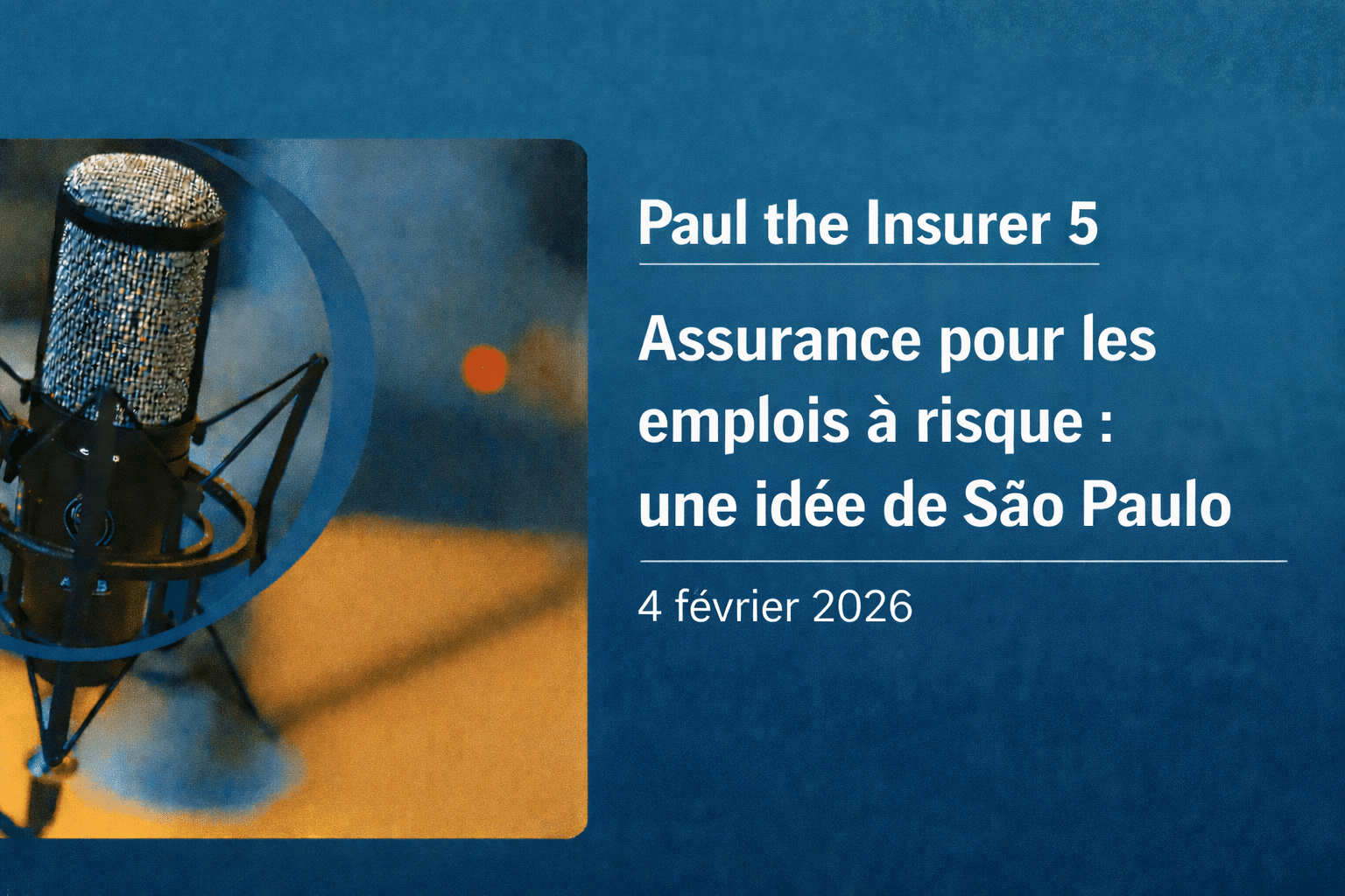 Assurance pour les emplois à risque : une idée de São Paulo.