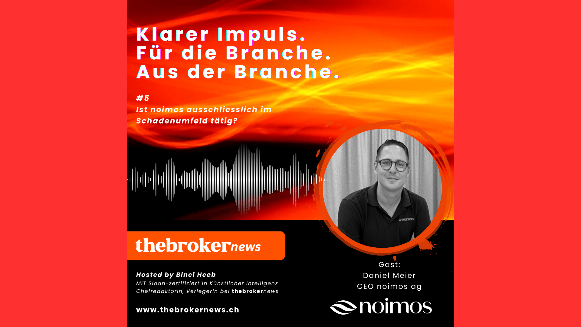 Le courage de la mise en œuvre : comment noimos, avec son CEO et co-fondateur Daniel Meier, transforme le secteur de l'assurance grâce à l'IA.