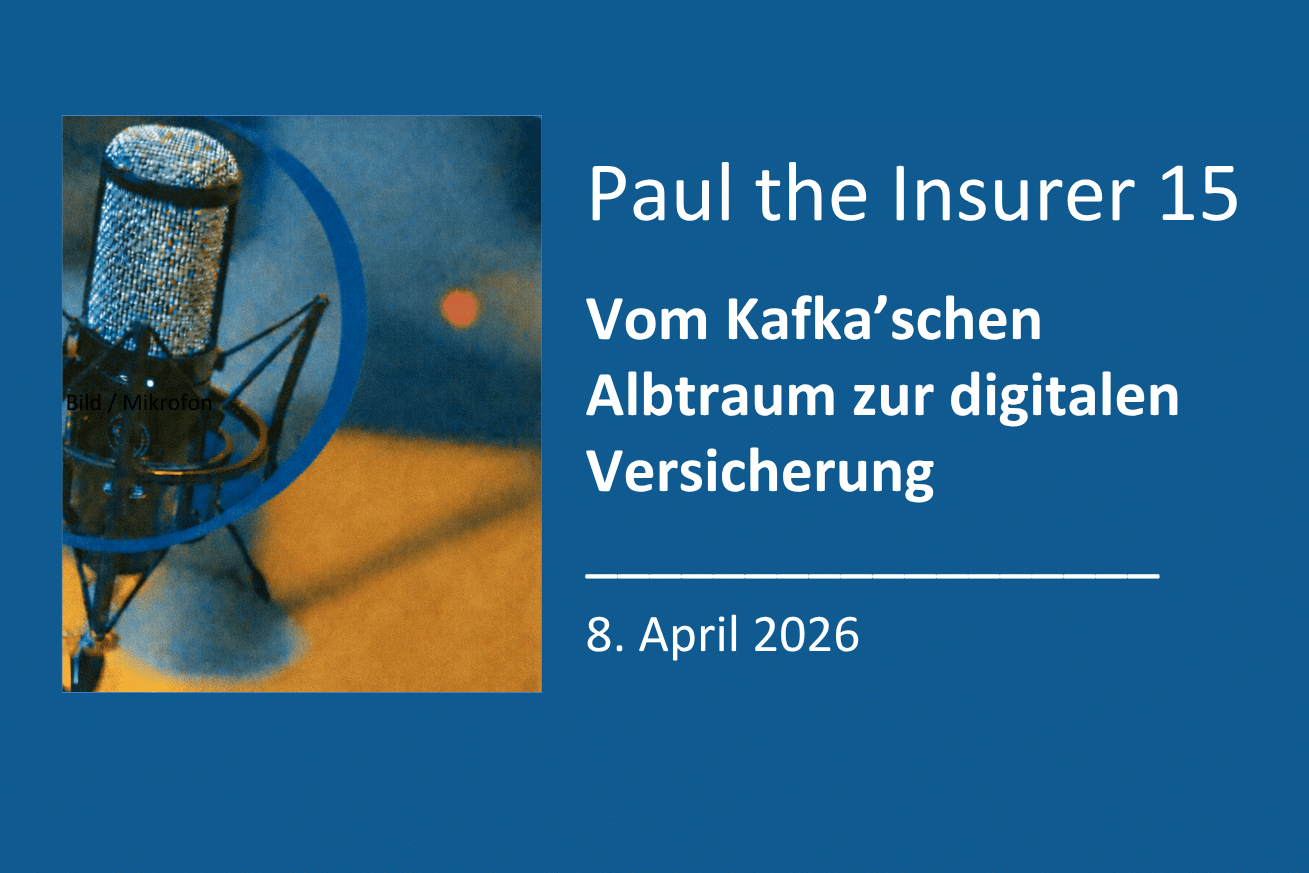 Vom Kafka'schen Albtraum zur digitalen Versicherung in der aktuellen Folge von Paul the Insurer.